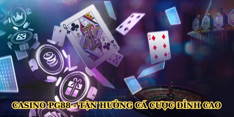 Tận hưởng nhiều trò chơi cá cược cùng đồng đội