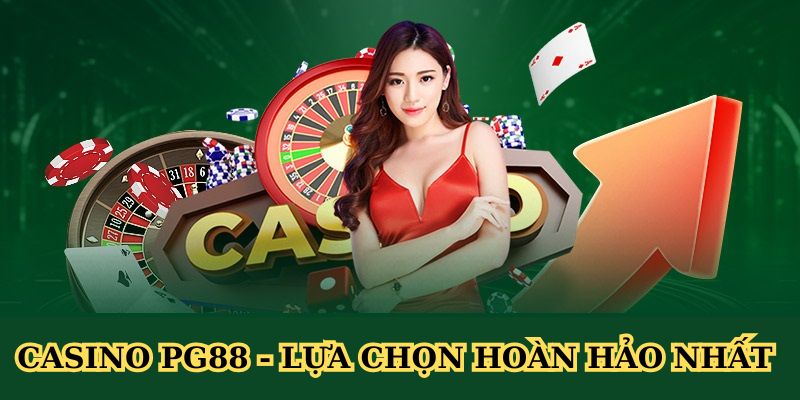 Casino PG88 đa dạng trò chơi cho tân thủ trải nghiệm